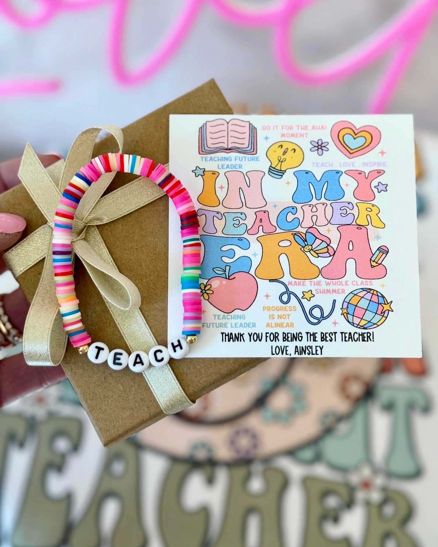 End of Year Teacher Era Rainbow Teach bracelet! Bracelet, Personalized Card, Box & Ribbon!, Teacher Appreciation gift, teacher thank you