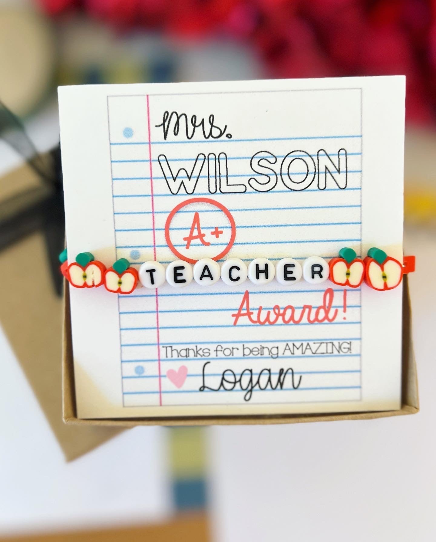 End of School Year Teacher Appreciation Gift