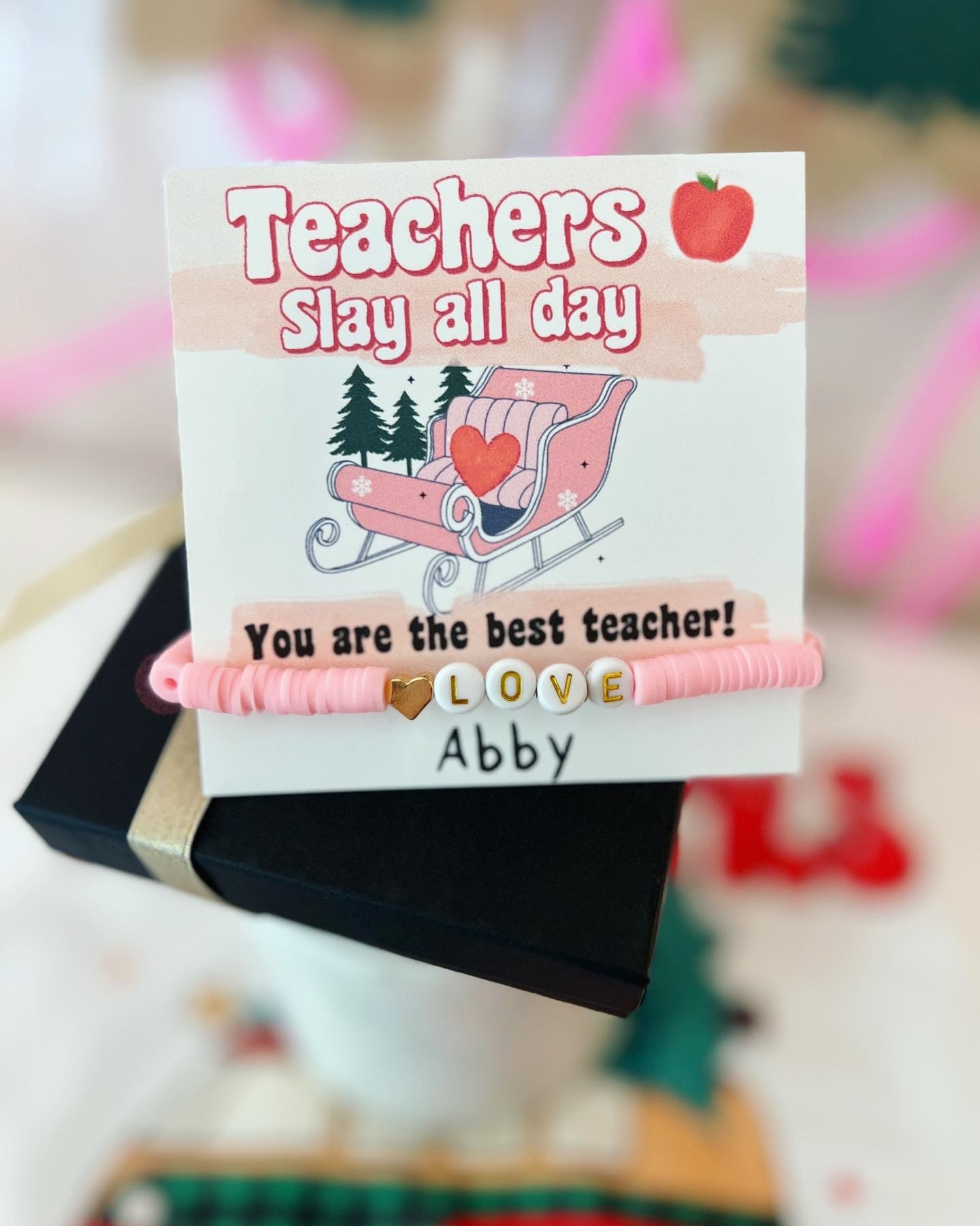 Teachers Slay All Day, Pink + Gold Love Bracelet! Personalized Holiday gift, included with box and ribbon! Teacher Christmas gift!