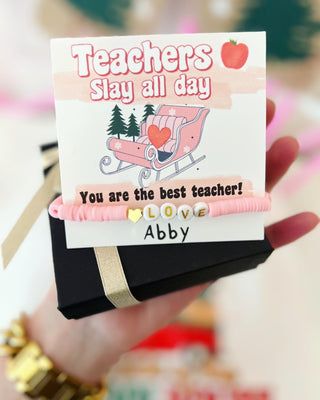 Teachers Slay All Day, Pink + Gold Love Bracelet! Personalized Holiday gift, included with box and ribbon! Teacher Christmas gift!
