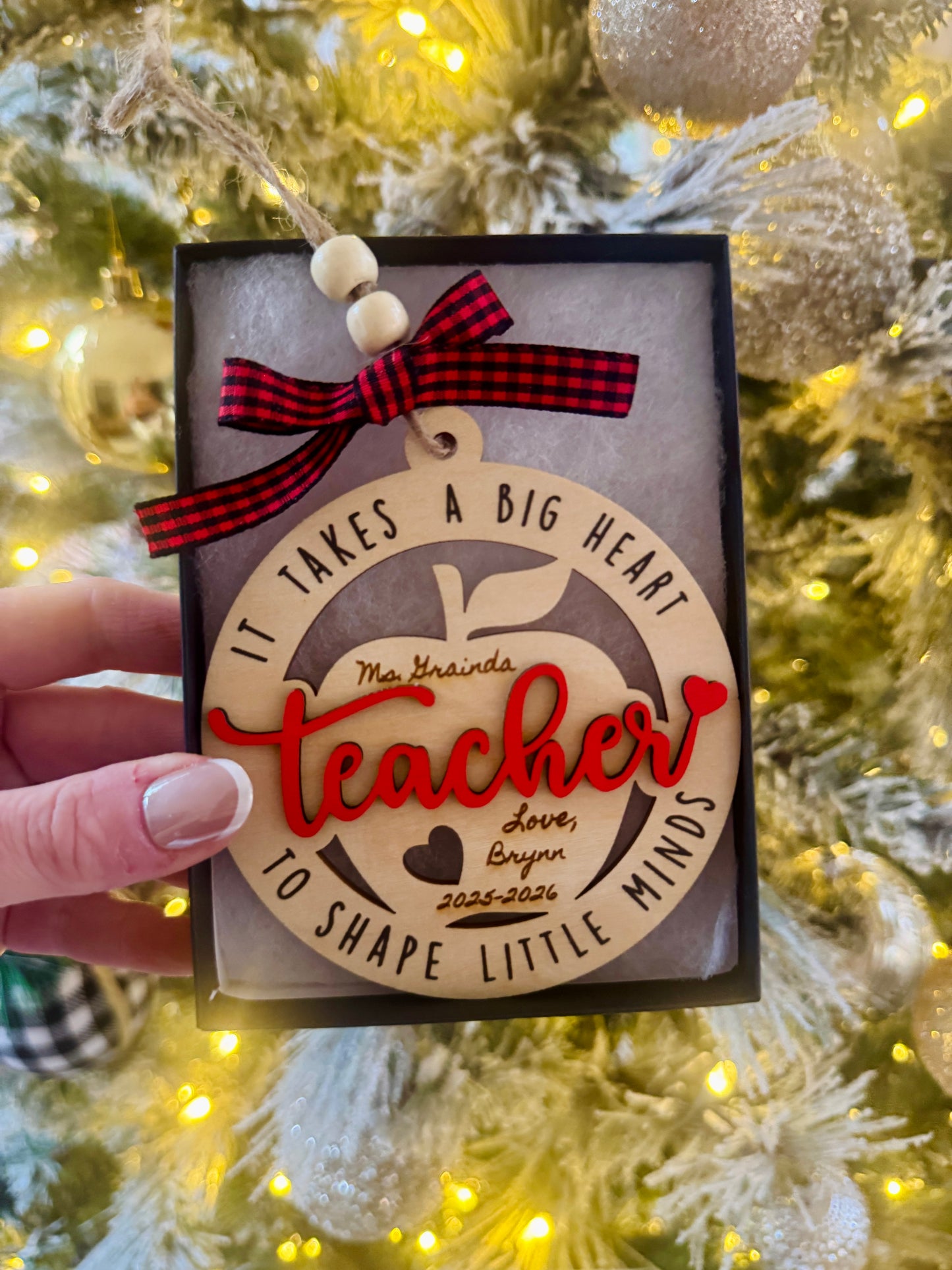 Teacher Ornament, 2025-2026 year, It takes a big heart to shape little minds, personalized with teacher name, from name & date