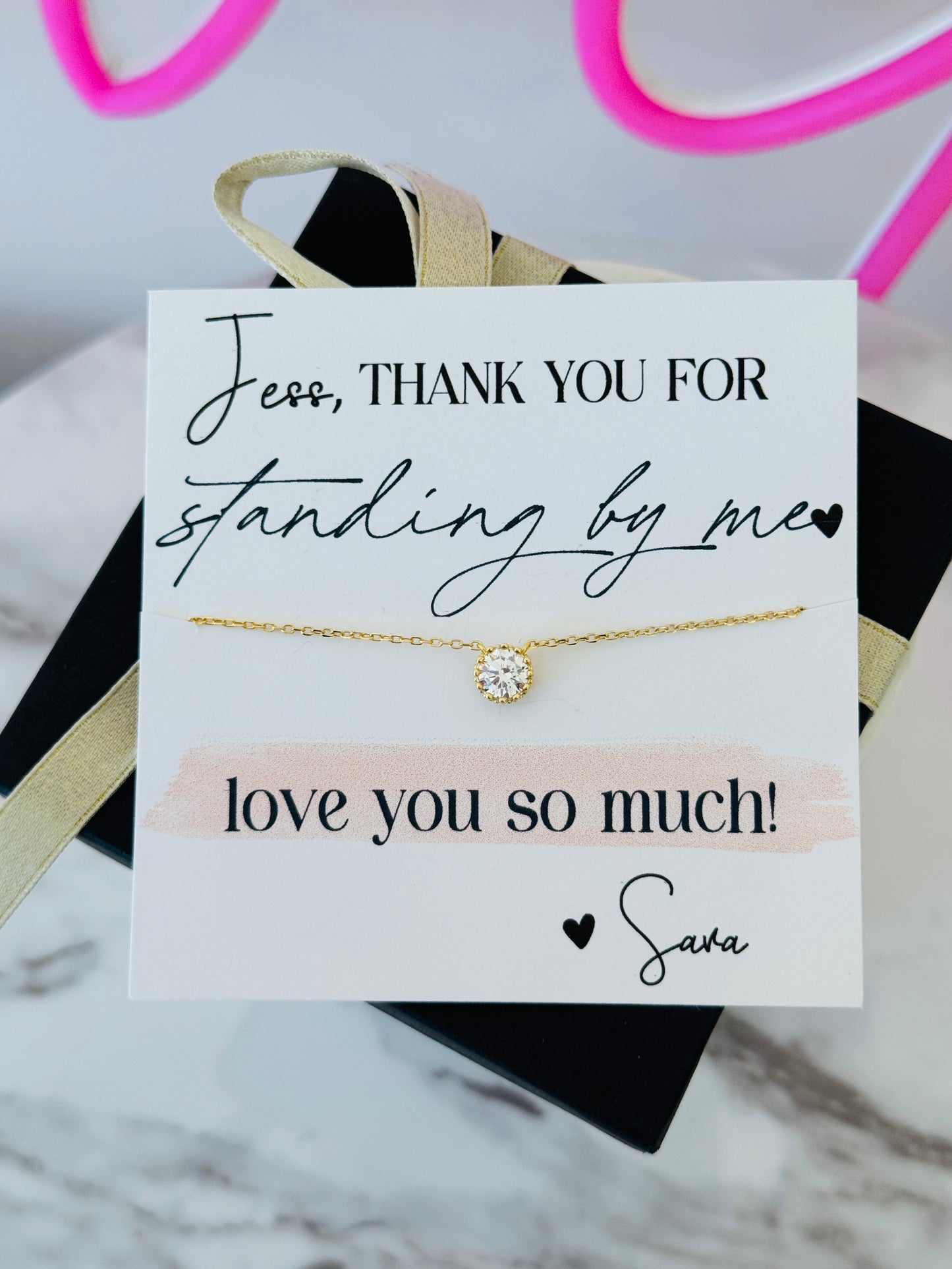 NON- Tarnish! Thank you for standing by me! Dainty Necklaces With Box And Ribbon, High Quality stainless steel plated, bridesmaid necklace