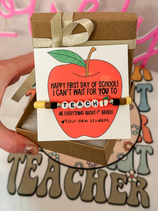 Happy 1st Day of school Pencil Teach bracelet, card, box & ribbon!