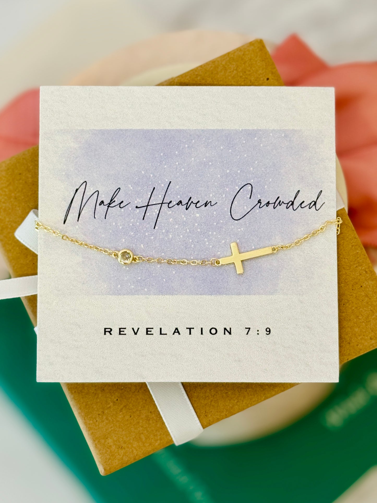 Make Heaven Crowded, Gold Cross Bracelet, Non-Tarnish, Card, Box & ribbon included!