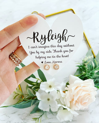 Bridesmaid Today, Friend for Life Cubic Zircon Earrings and Heart Card