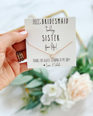 Bridesmaid Today, Friend for Life Necklace